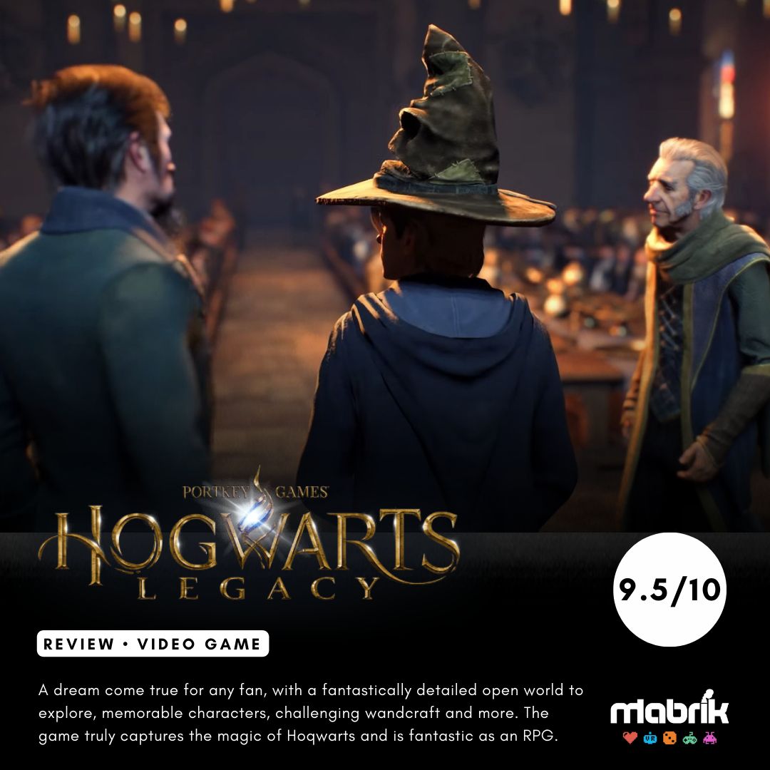 What is our initial reaction to Hogwarts Legacy? 🧙♂️
If you ever wished to truly be a part of the ⚡ Harry Potter lore based on books, movies or previous games, this game is here to make that dream come true.
With a truly captivating and stunning open world to explore, the game still feels very original while expanding on familiar locations like 🏰 Hogwarts and Hogsmeade, and the abundance of small details in every room and place is just magical, and the phenomenal sound designs really add to it.
As a roleplaying game, it is walking with giants, with very useful and intuitive mechanics that help you explore, and customization options to make the character really feel your own. The wandcraft and 🧹 flying mechanics, while a bit challenging at first, could not have been any better.
There are only good things to say about the variety of characters and voice acting, as even the NPCs feel like distinct witches, goblins and wizards. The fantastic beasts as well as 🐱 cats you can pet everywhere are very endearing. And if you are worried, technical issues are few and far in between, and do nothing to diminish the experience.
High praise for a truly 🎮 fantastic game that honors fans of the wizarding world!
Reviewed on the Xbox Series X.
9.5/10
#mabrikstudios #harrypotter #hogwartslegacy #magic #hogwarts #portkeygames #videogame #review #mabrikreviews #amazing
