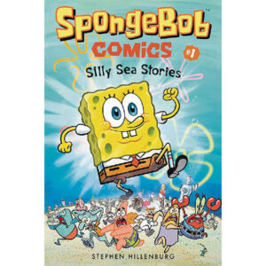 SpongeBob Comics: Book 1 - Silly Sea Stories