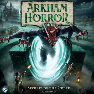 Arkham Horror 3rd Edition: Secrets of the Order
