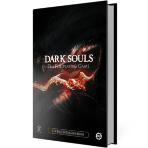 Dark Souls: The Roleplaying Game - Tome of Strange Beings