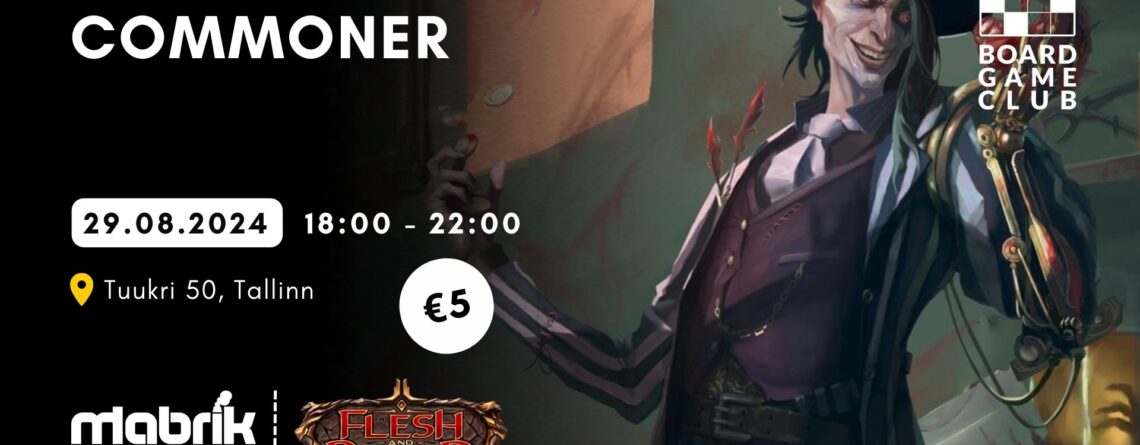 Events - 29.08.2024 - Flesh & Blood - Commoner