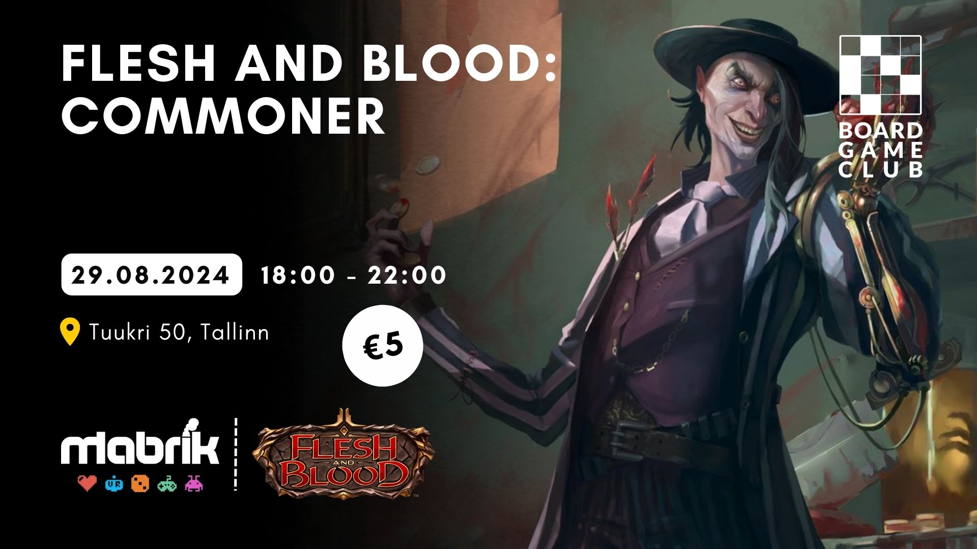 Events - 29.08.2024 - Flesh & Blood - Commoner