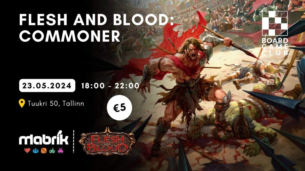 Events - 23.05.2024 - Flesh & Blood - Commoner