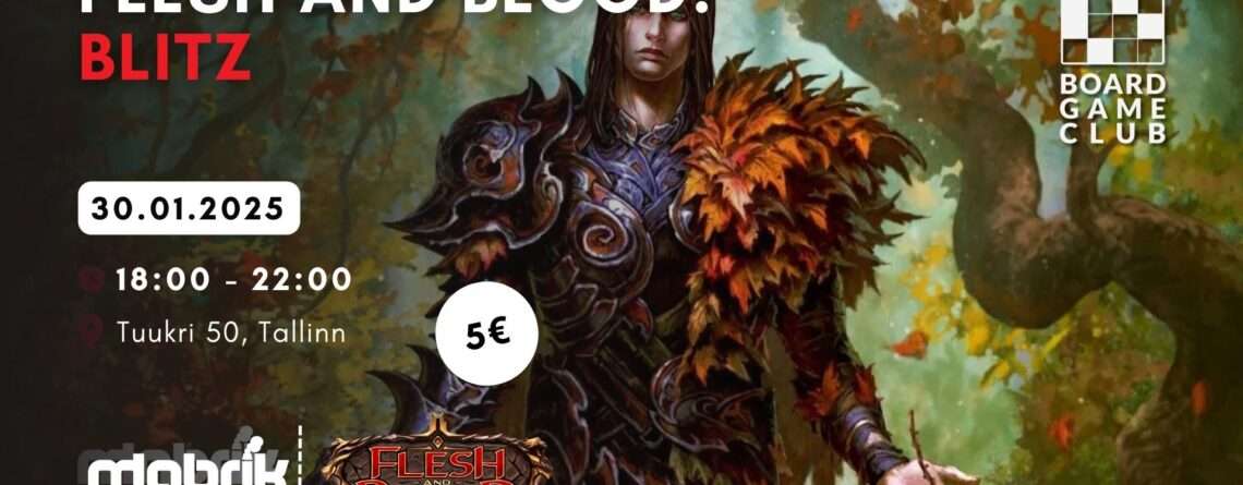 Events - 30.01.2025 - Flesh and Blood - Blitz