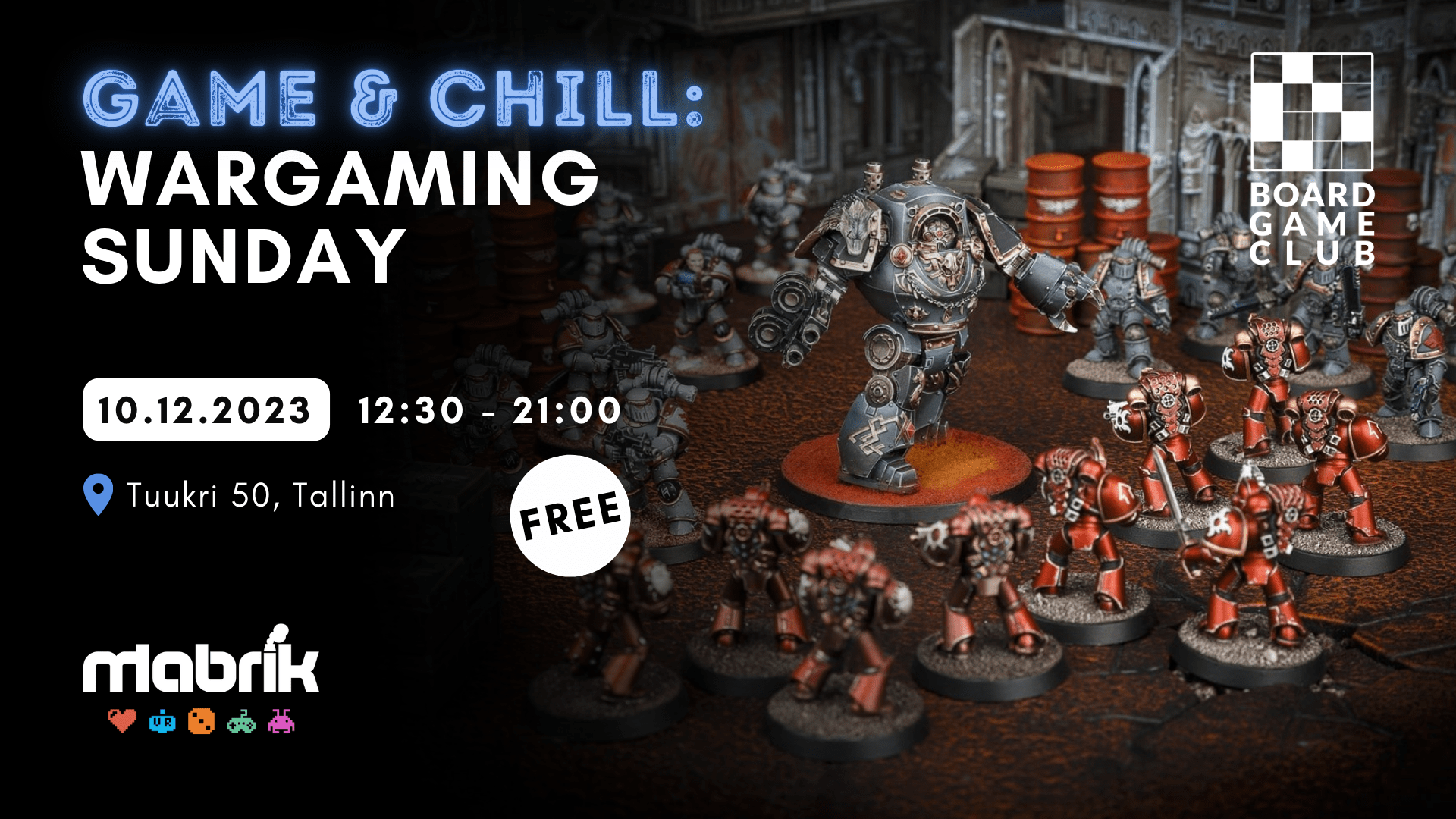Events - 10.12.2023 - Game & Chill: Wargaming Sunday