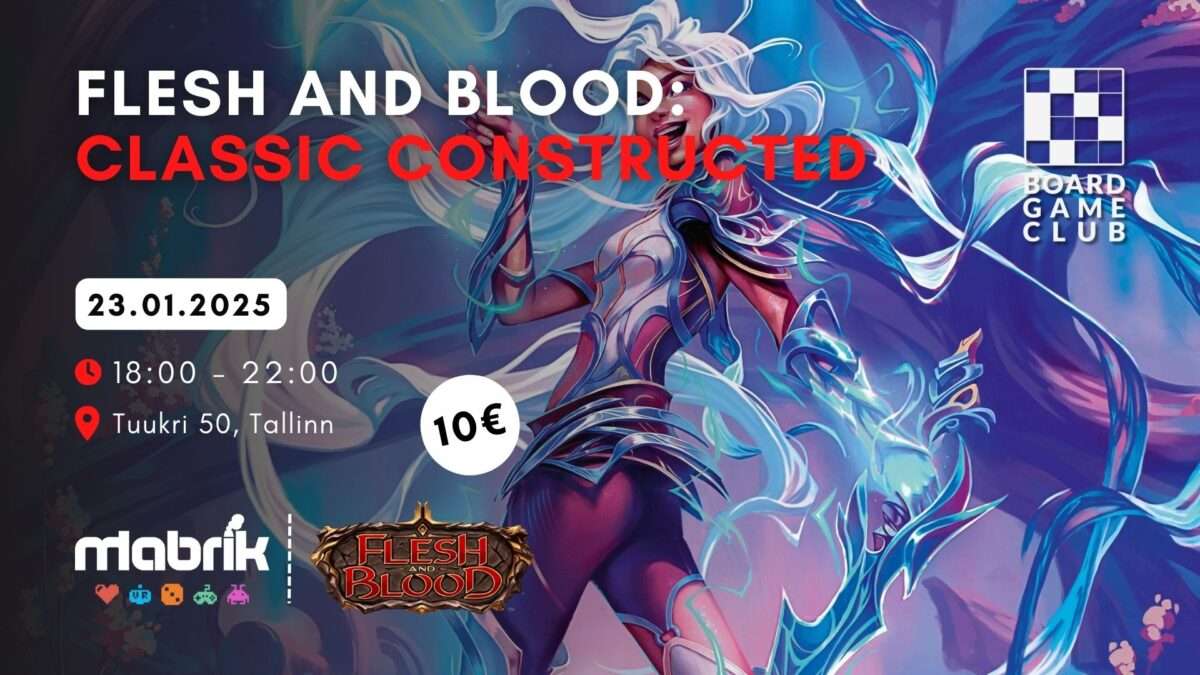 Events - 23.01.2025 - Flesh & Blood - Classic Constructed