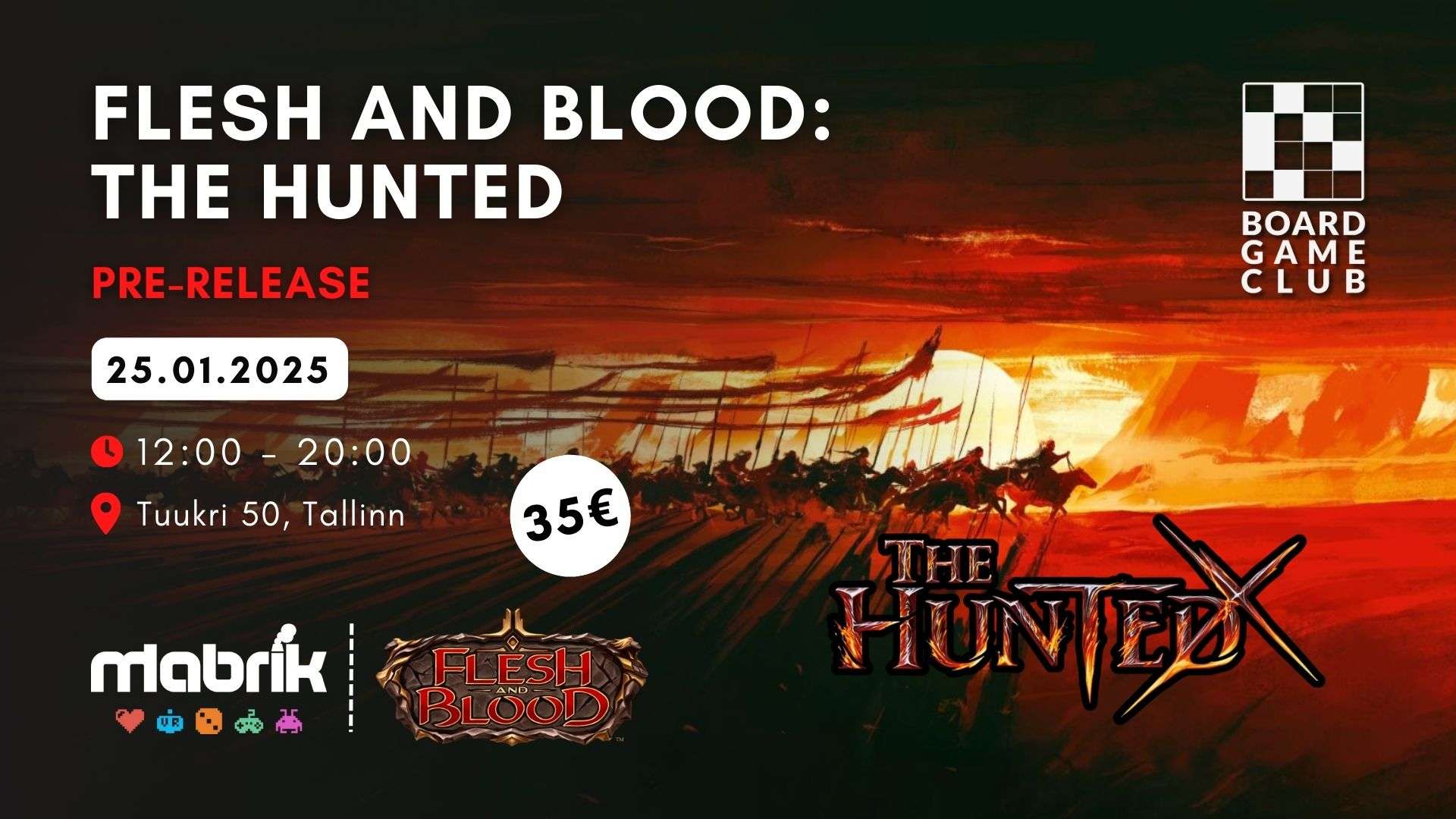 Events - 25.01.2025 - Flesh and Blood - The Hunted Pre-Release