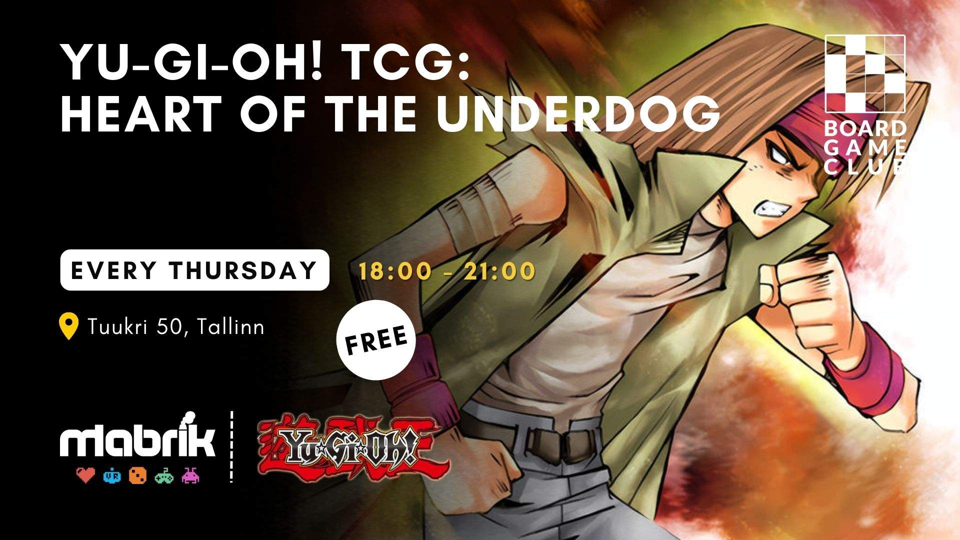Events - Every Thursday - Yu-Gi-Oh! Heart of the Underdog.