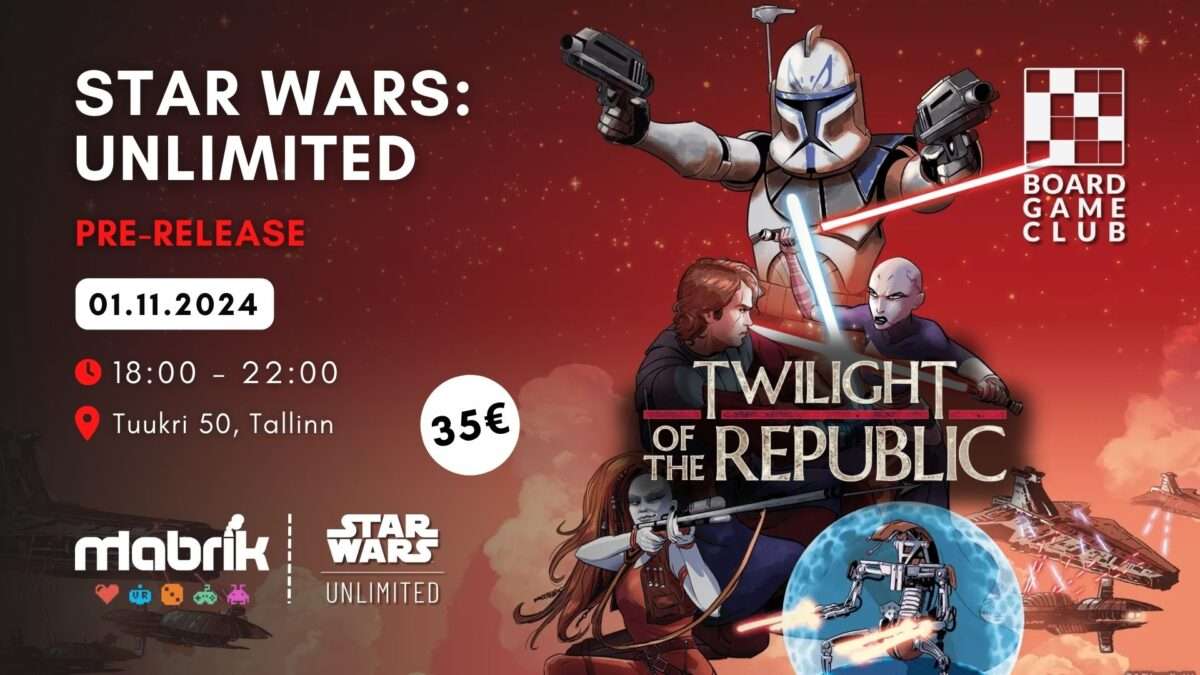 Events - 01.11.2024 - Star Wars: Unlimited - Twilight of the Republic Pre-Release