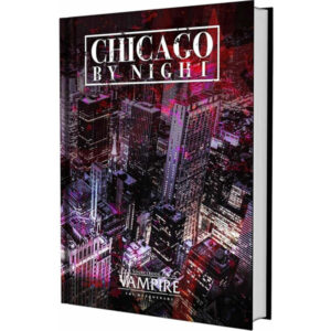 Vampire The Masquerade (5th Edition) - Chicago by Night
