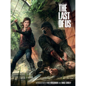 The Last of Us: The Art of The Last of Us