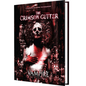 Vampire: The Masquerade (5th Edition) – Crimson Gutter