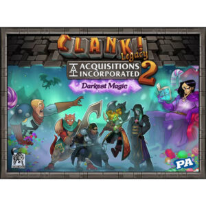 Clank! Legacy 2: Acquisitions Inc. Darkest Magic