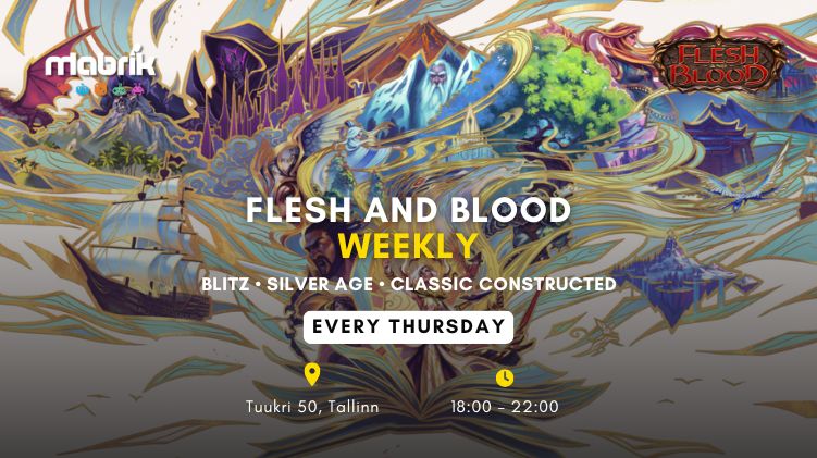 Events - Flesh and Blood - Every Thursday
