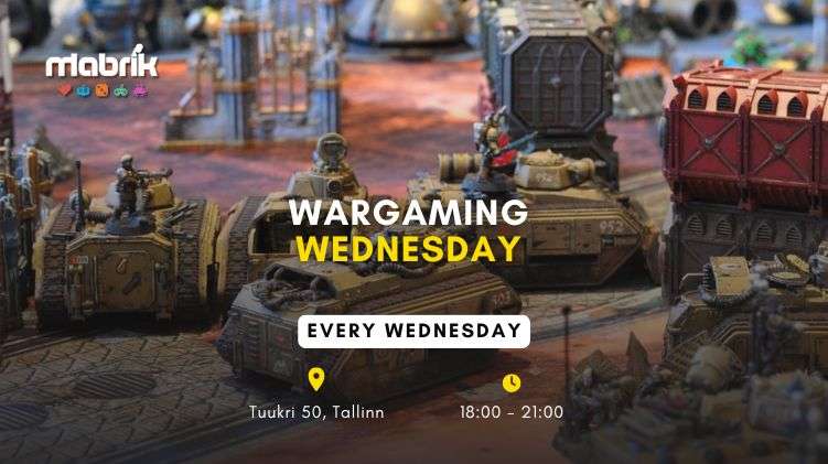 Events - Wargaming Wednesdays - Every Wednesday