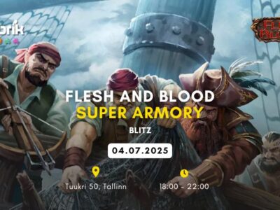 Events - 04,07,2025 - Flesh and Blood - Super Armory