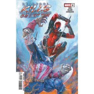 Deadpool Kills the Marvel Universe One Last Time #2 (2025)