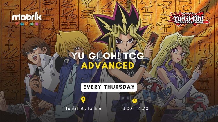 Events - Every Thursday - Yu-Gi-Oh! Advanced Swiss
