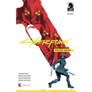 Cyberpunk 2077 Psycho Squad #4 (2025)