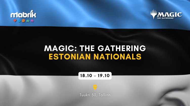 Events - MTG: Estonian Nationals 2025