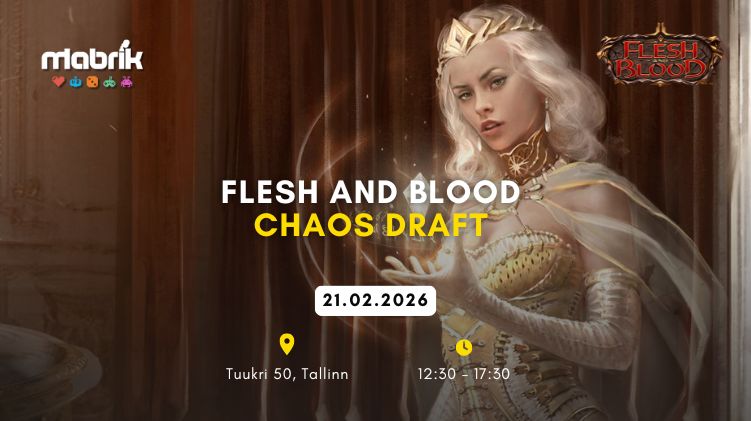 Events - 21.02.2026 - Flesh and Blood - Chaos Draft