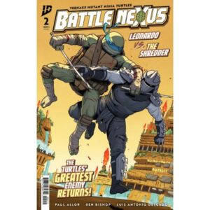 Teenage Mutant Ninja Turtles Battle Nexus #2 (2026)