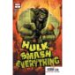 Hulk Smash Everything #1 (2025)